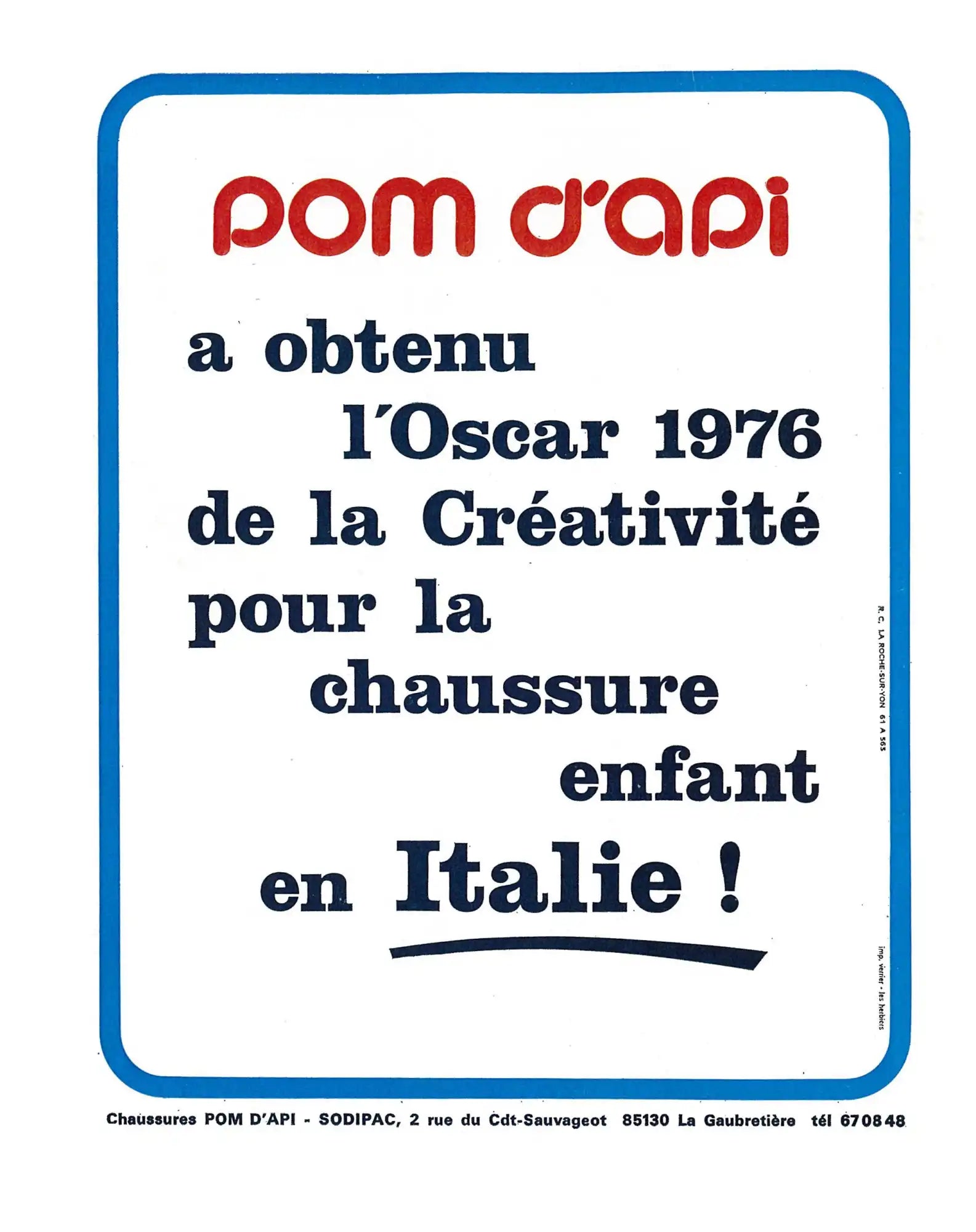 Advertisement in French announcing Pom d'Api 's Oscar for creativity in 1976 for children's shoes in Italy.